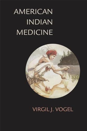 Imagen de archivo de American Indian Medicine (Volume 95) (The Civilization of the American Indian Series) a la venta por Jenson Books Inc