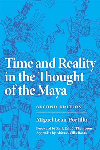 9780806123080: Time and Reality in the Thought of the Maya (Volume 190) (The Civilization of the American Indian Series)