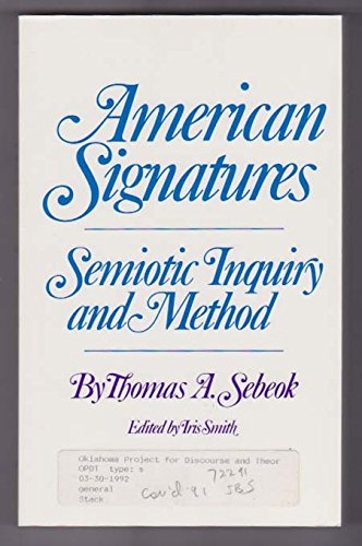 American Signatures: Semiotic Inquiry and Method