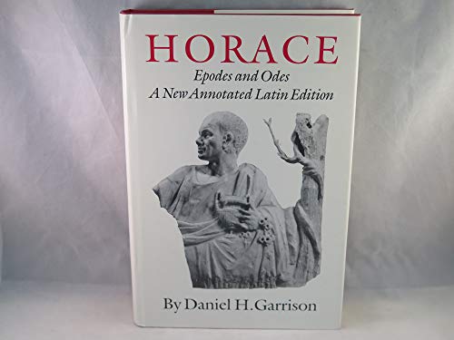 Imagen de archivo de Horace: Epodes and Odes (Oklahoma Series in Classical Culture) a la venta por Books of the Smoky Mountains