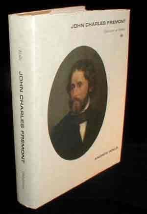 Beispielbild fr John Charles Fremont: Character As Destiny zum Verkauf von Decluttr