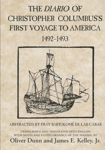 Beispielbild fr The Diario of Christopher Columbus's First Voyage to America, 1492?1493 (Volume 70) (American Exploration and Travel Series) zum Verkauf von librairie le Parnasse