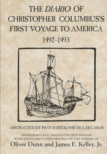 9780806123844: The Diario of Christopher Columbus's First Voyage to America, 1492–1493 (Volume 70) (American Exploration and Travel Series)