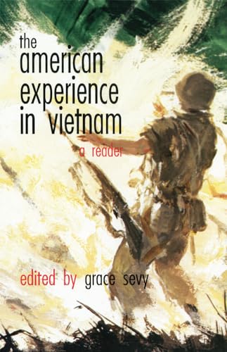 Beispielbild fr The American Experience in Vietnam: A Reader zum Verkauf von Firefly Bookstore