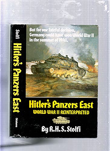 9780806124001: Hitler's Panzers East: World War II Reinterpreted