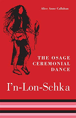 9780806124865: The Osage Ceremonial Dance I'N-Lon-Schka