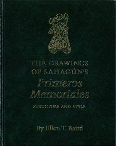 Beispielbild fr The Drawings of Sahagu n's Primeros Memoriales zum Verkauf von Once Upon A Time Books