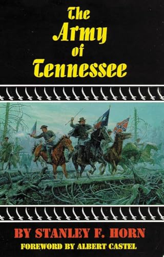 Imagen de archivo de The Army of Tennessee (Volume 30) (The Civilization of the American Indian Series) a la venta por Chaparral Books