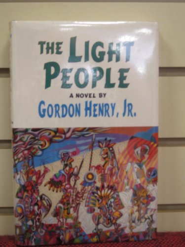 Stock image for The Light People: A Novel: v. 7 (American Indian Literature & Critical Studies) for sale by WorldofBooks