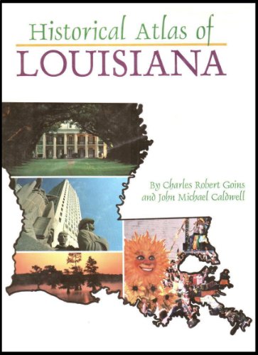 9780806125893: Historical Atlas of Louisiana [Idioma Ingls]