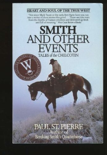 9780806126777: Smith and Other Events: Tales of the Chilcotin