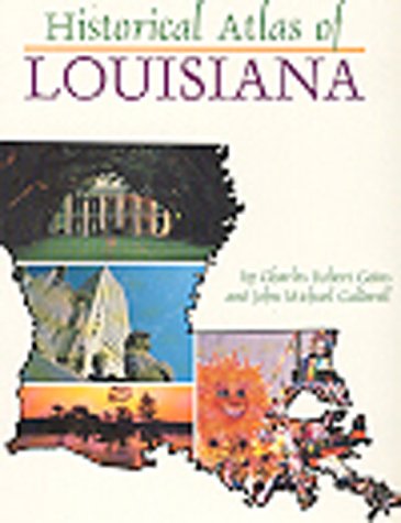 Imagen de archivo de Historical Atlas of Louisiana a la venta por Adkins Books