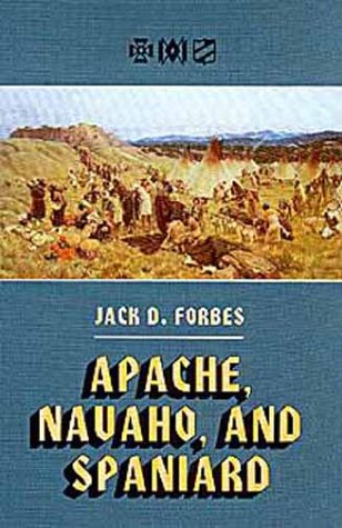 9780806126869: Apache, Navaho and Spaniard: No. 115 (Civilization of American Indian S.)