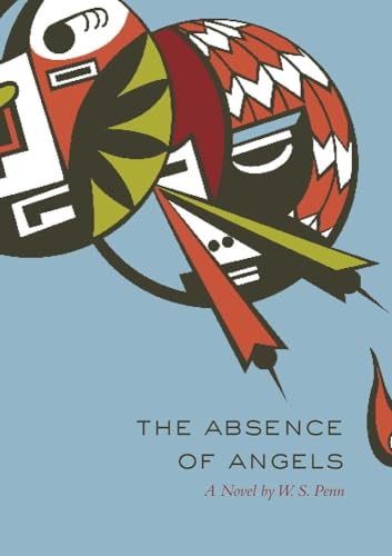 Imagen de archivo de The Absence of Angels : A Novel a la venta por Better World Books