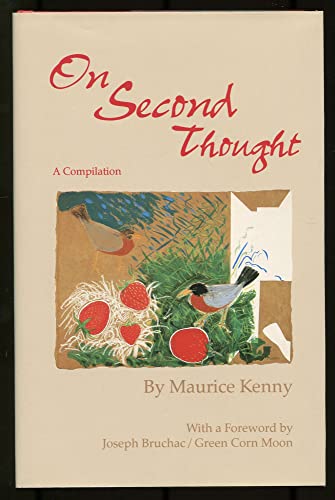 Beispielbild fr On Second Thought: A Compilation (American Indian Literature & Critical Studies Series) zum Verkauf von Books From California