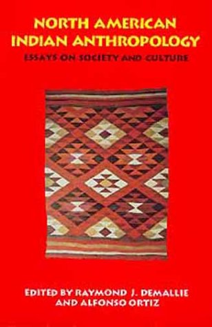 Stock image for North American Indian Anthropology: Essays on Society and Culture for sale by ThriftBooks-Atlanta