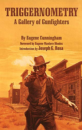 9780806128375: Triggernometry: A Gallery of Gunfighters