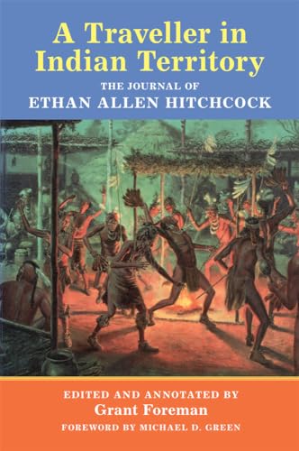 9780806128405: A Traveler in Indian Territory: The Journal of Ethan Allen Hitchcock, Late Major-General in the United States Army: 75