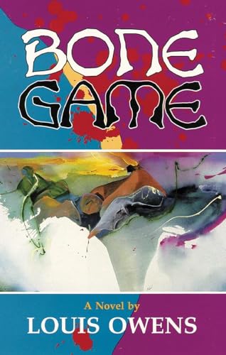 Stock image for Bone Game: A Novel (Volume 10) (American Indian Literature and Critical Studies Series) for sale by Goodwill of Colorado