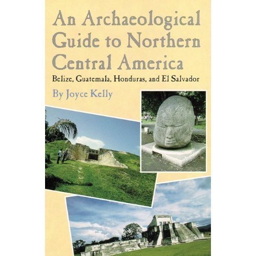 9780806128580: Archaeological Guide to Northern Central America: Belize, Guatemala, Honduras and El Salvador