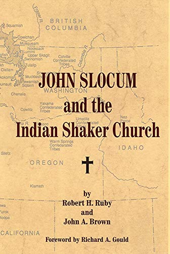 John Slocum and the Indian Shaker Church