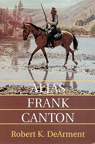 Stock image for Alias Frank Canton for sale by -OnTimeBooks-