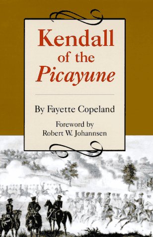 Stock image for Kendall of the Picayune for sale by HPB-Red