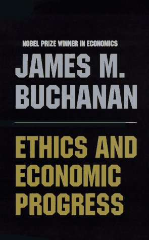 Imagen de archivo de Ethics and Economic Progress a la venta por ThriftBooks-Dallas