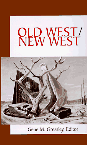 Imagen de archivo de Old West/New West a la venta por ThriftBooks-Atlanta