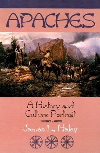Stock image for The Apaches: A History and Culture Portrait for sale by ThriftBooks-Dallas