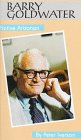 Imagen de archivo de BARRY GOLDWATER. Native Arizonan (Oklahoma Western Biographies, Vol. 15) a la venta por Alkahest Books