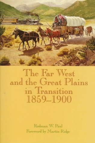 9780806130231: The Far West and the Great Plains in Transition 1859-1900