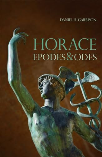 Stock image for Horace : Epodes and Odes (Oklahoma Series in Classical Culture , Vol 10, Latin language edition) (Volume 10) for sale by Solr Books