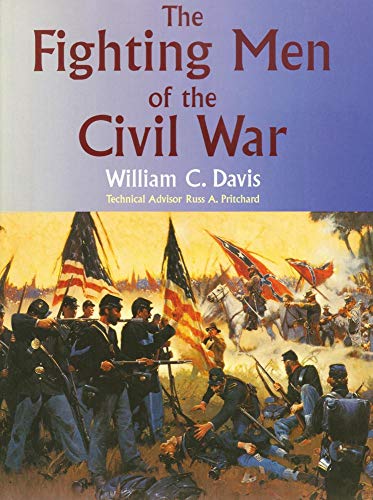 9780806130606: The Fighting Men of the Civil War
