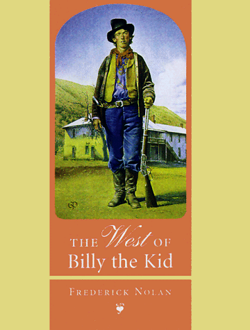 9780806130828: The West of Billy the Kid