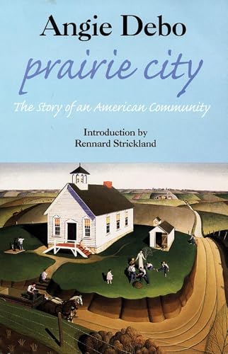 Beispielbild fr Prairie City: Story of an American Community, the zum Verkauf von ThriftBooks-Dallas