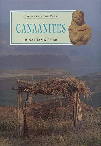 Beispielbild fr Canaanites (Volume 2) (Peoples of the Past, 2) zum Verkauf von ZBK Books