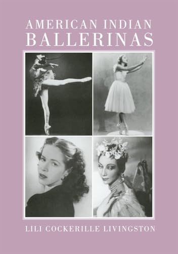 Imagen de archivo de American Indian Ballerinas a la venta por BooksRun