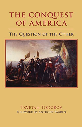 Beispielbild fr The Conquest of America: The Question of the Other zum Verkauf von Revaluation Books