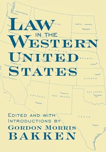 9780806132150: Law in the Western United States (Volume 6) (Legal History of North America)