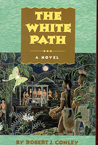 Beispielbild fr The White Path; the Real People Book Three zum Verkauf von Lowry's Books