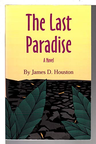 Beispielbild fr The Last Paradise zum Verkauf von Better World Books