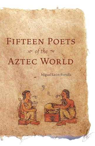 9780806132914: Fifteen Poets of the Aztec World