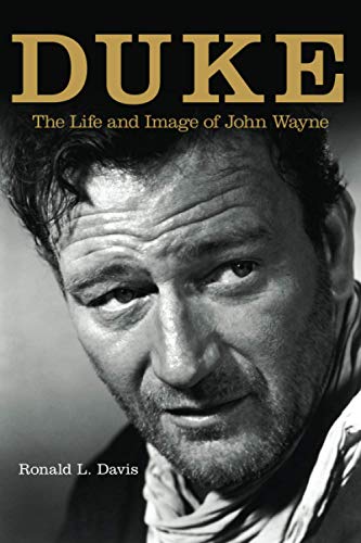 Beispielbild fr Duke: The Life and Image of John Wayne zum Verkauf von Wonder Book