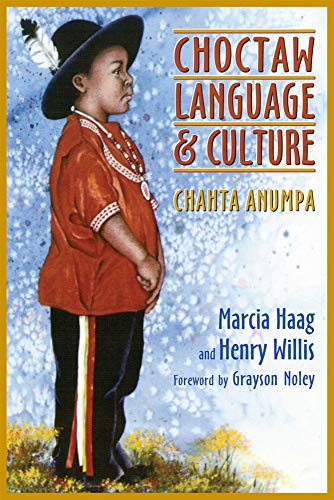 9780806133393: Choctaw Language and Culture: Chahta Anumpa: 2