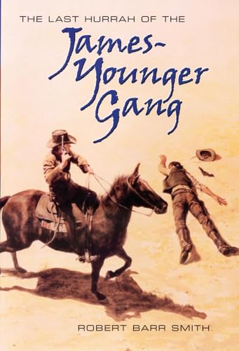 9780806133539: Last Hurrah of the James-Younger Gang