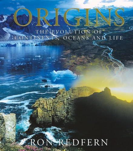 Imagen de archivo de Origins: The Evolution of Continents, Oceans and Life a la venta por SecondSale