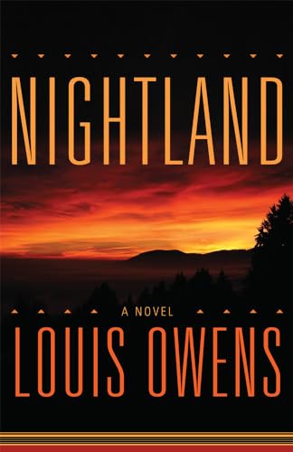 9780806133737: Nightland: A Novel (41) (American Indian Literature and Critical Studies Series)