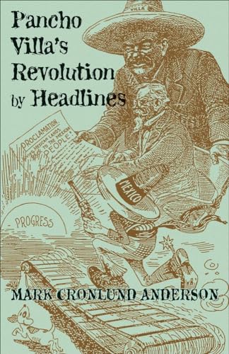 Beispielbild fr Pancho Villa's Revolution by Headlines zum Verkauf von Blackwell's