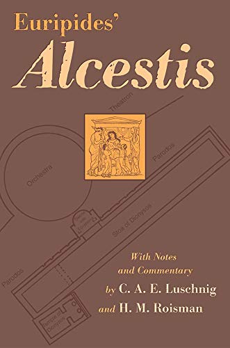 Euripides' Alcestis.